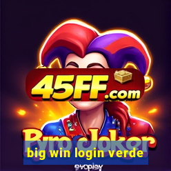 big win login verde